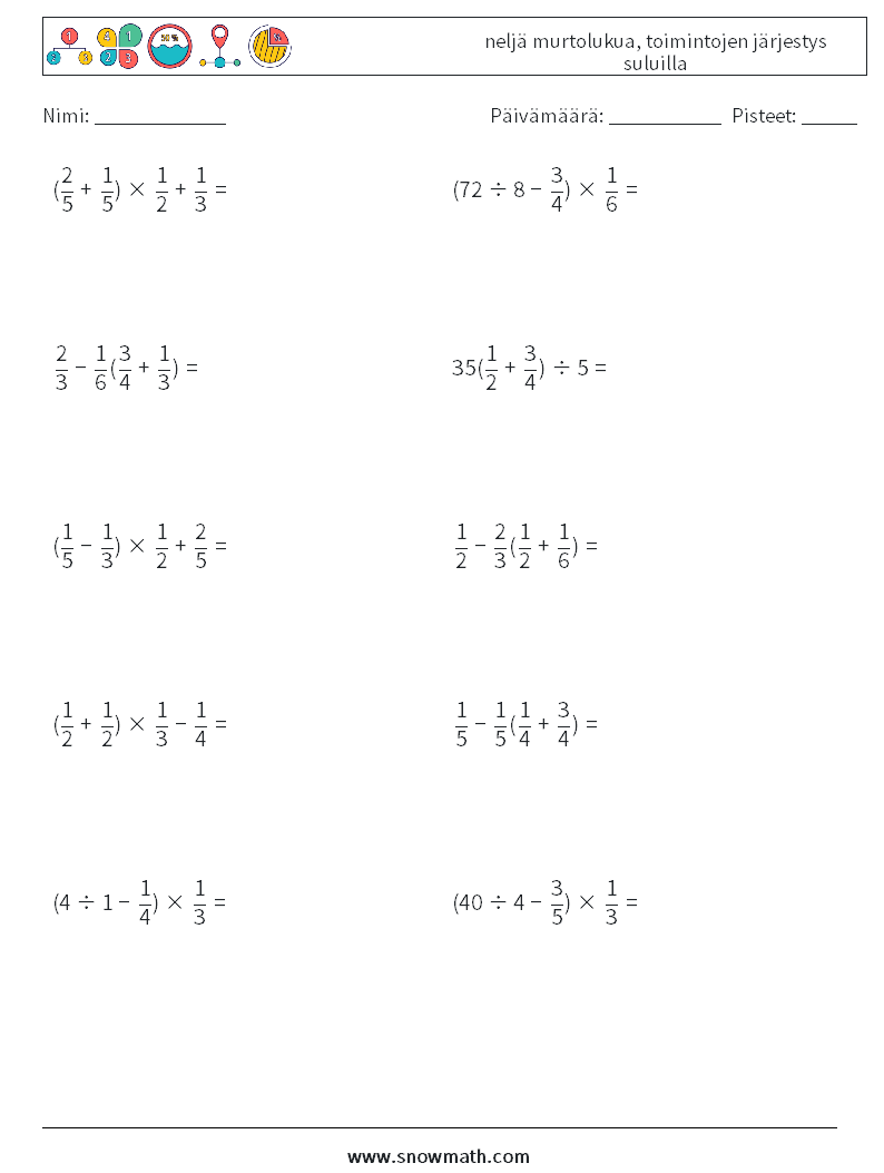 (10) neljä murtolukua, toimintojen järjestys suluilla Matematiikan laskentataulukot 6