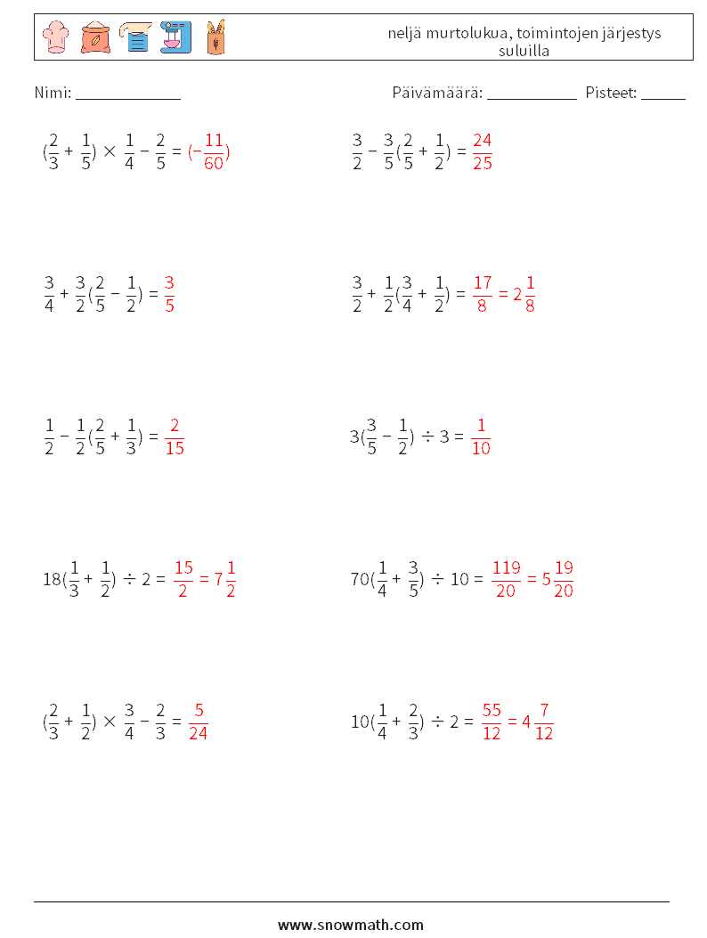 (10) neljä murtolukua, toimintojen järjestys suluilla Matematiikan laskentataulukot 8 Kysymys, vastaus