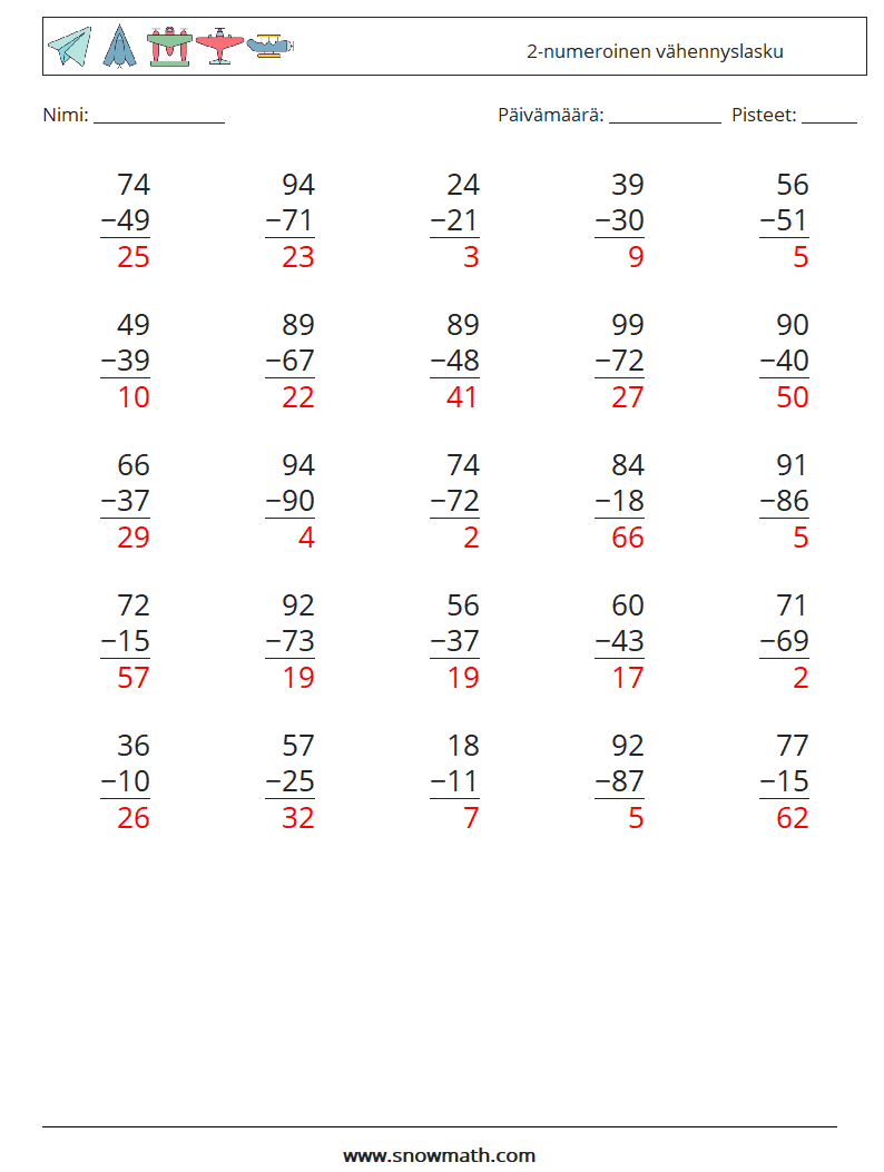 (25) 2-numeroinen vähennyslasku Matematiikan laskentataulukot 12 Kysymys, vastaus