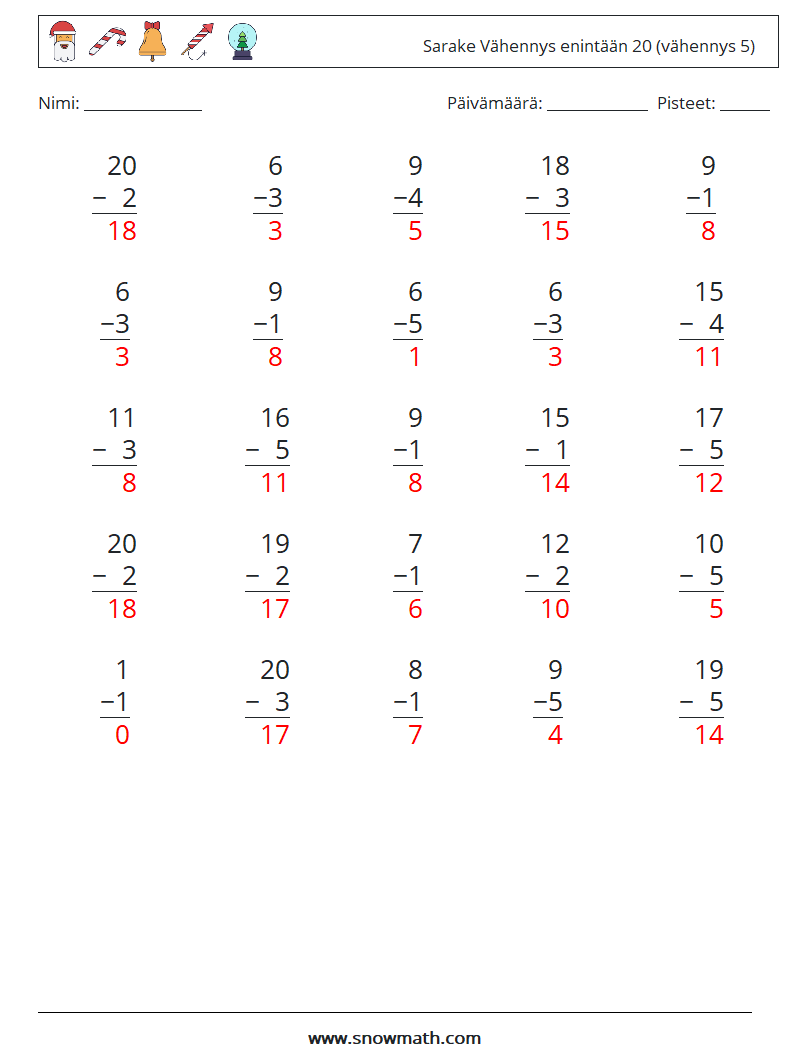 (25) Sarake Vähennys enintään 20 (vähennys 5) Matematiikan laskentataulukot 14 Kysymys, vastaus