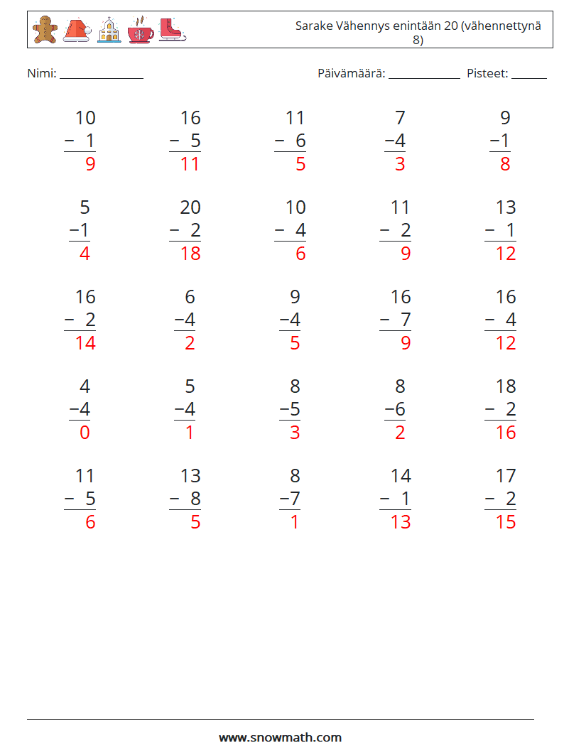 (25) Sarake Vähennys enintään 20 (vähennettynä 8) Matematiikan laskentataulukot 3 Kysymys, vastaus