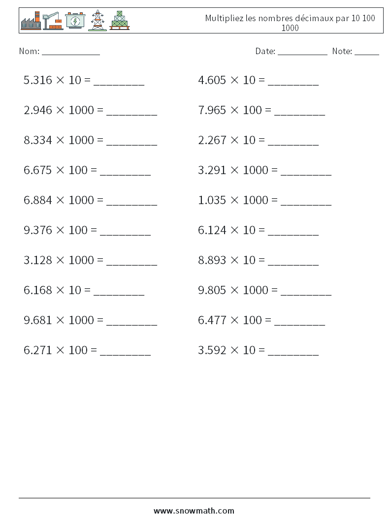 Multipliez les nombres décimaux par 10 100 1000