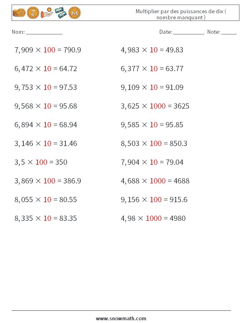 Multiplier par des puissances de dix ( nombre manquant ) Fiches d'Exercices de Mathématiques 11 Question, Réponse