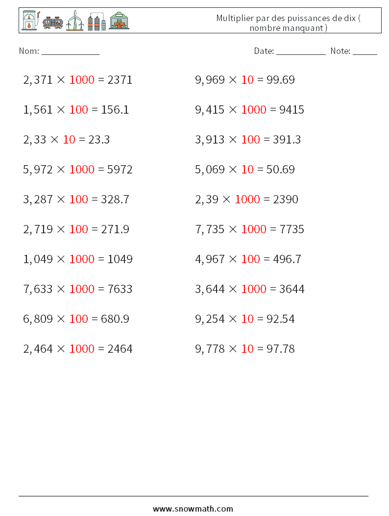 Multiplier par des puissances de dix ( nombre manquant ) Fiches d'Exercices de Mathématiques 14 Question, Réponse