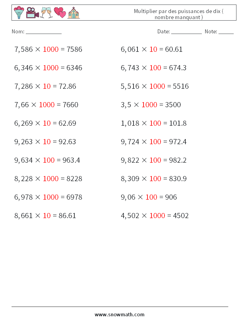 Multiplier par des puissances de dix ( nombre manquant ) Fiches d'Exercices de Mathématiques 16 Question, Réponse