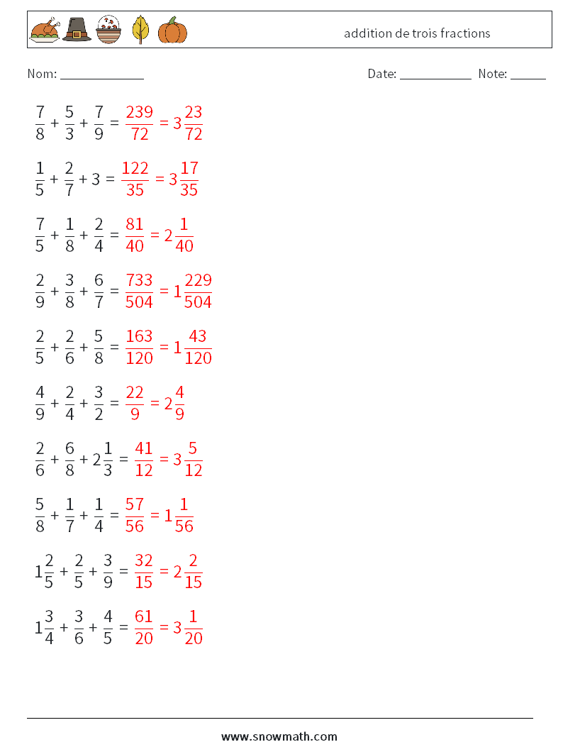 (10) addition de trois fractions Fiches d'Exercices de Mathématiques 13 Question, Réponse
