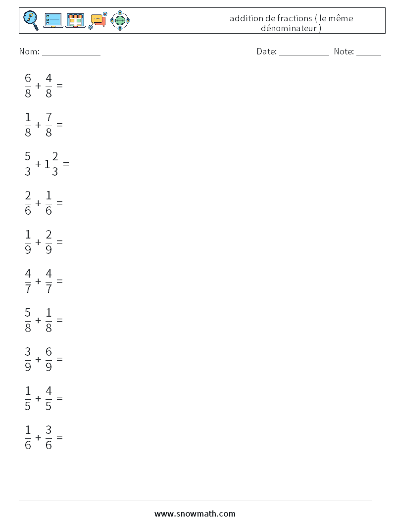 (10) addition de fractions ( le même dénominateur )