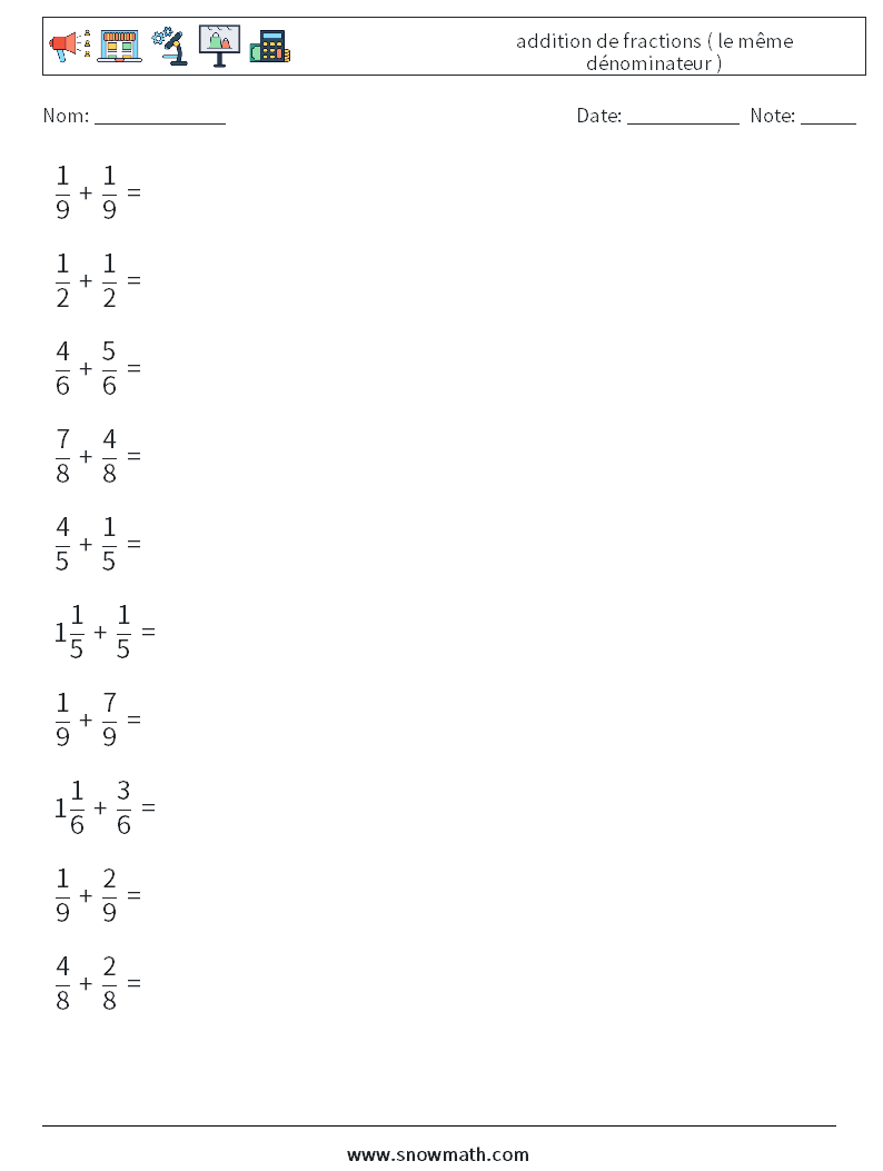 (10) addition de fractions ( le même dénominateur ) Fiches d'Exercices de Mathématiques 11