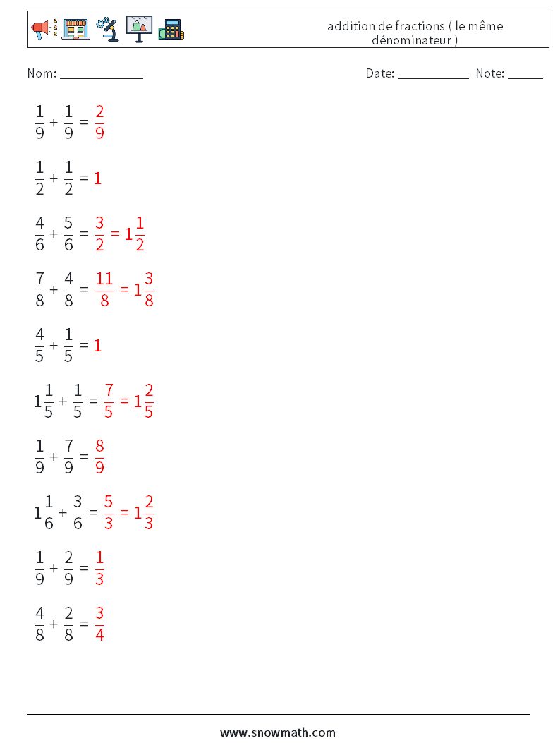 (10) addition de fractions ( le même dénominateur ) Fiches d'Exercices de Mathématiques 11 Question, Réponse