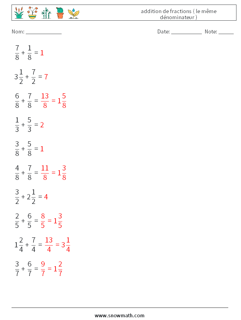 (10) addition de fractions ( le même dénominateur ) Fiches d'Exercices de Mathématiques 15 Question, Réponse