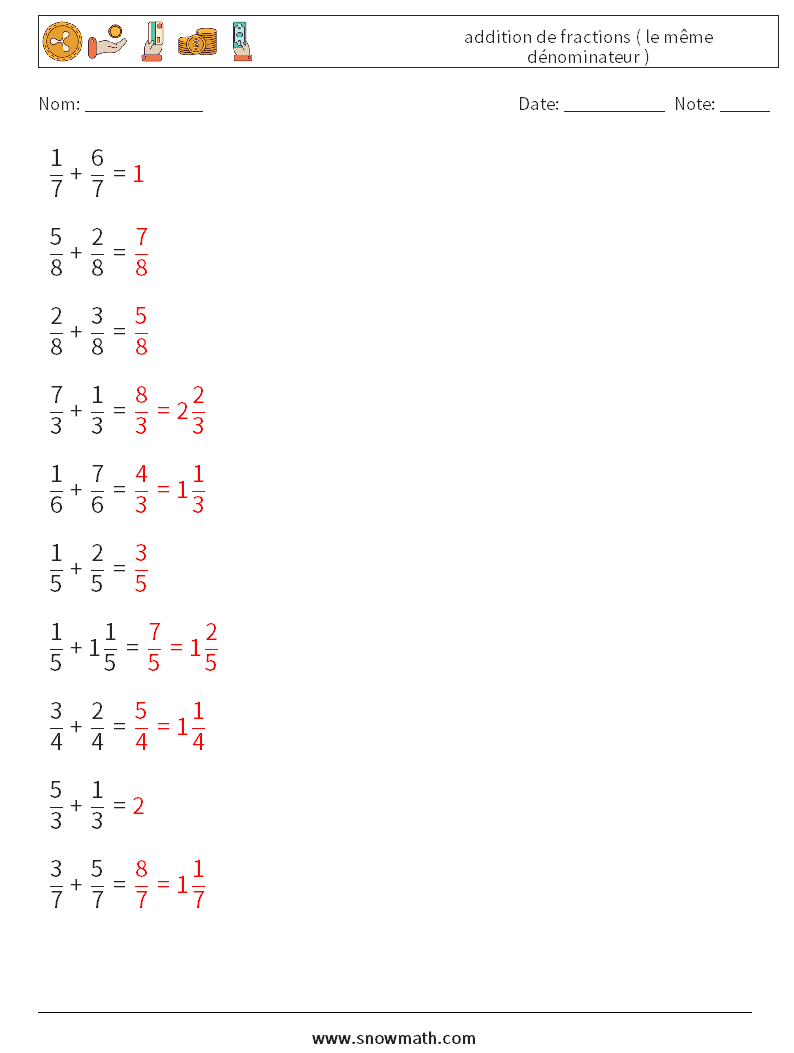 (10) addition de fractions ( le même dénominateur ) Fiches d'Exercices de Mathématiques 18 Question, Réponse