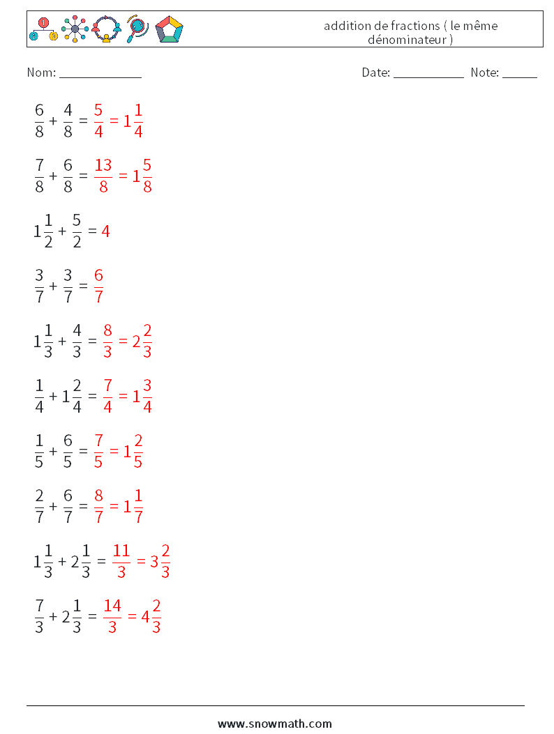 (10) addition de fractions ( le même dénominateur ) Fiches d'Exercices de Mathématiques 6 Question, Réponse