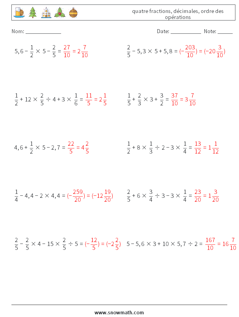 (10) quatre fractions, décimales, ordre des opérations Fiches d'Exercices de Mathématiques 13 Question, Réponse