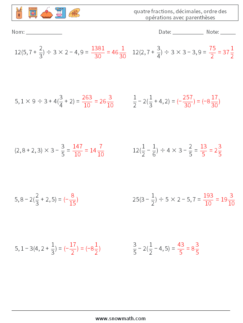 (10) quatre fractions, décimales, ordre des opérations avec parenthèses Fiches d'Exercices de Mathématiques 15 Question, Réponse
