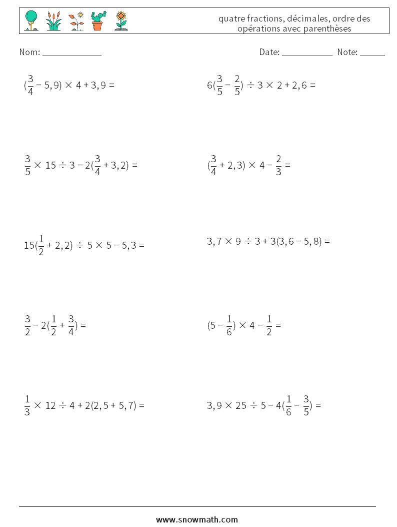 (10) quatre fractions, décimales, ordre des opérations avec parenthèses Fiches d'Exercices de Mathématiques 3