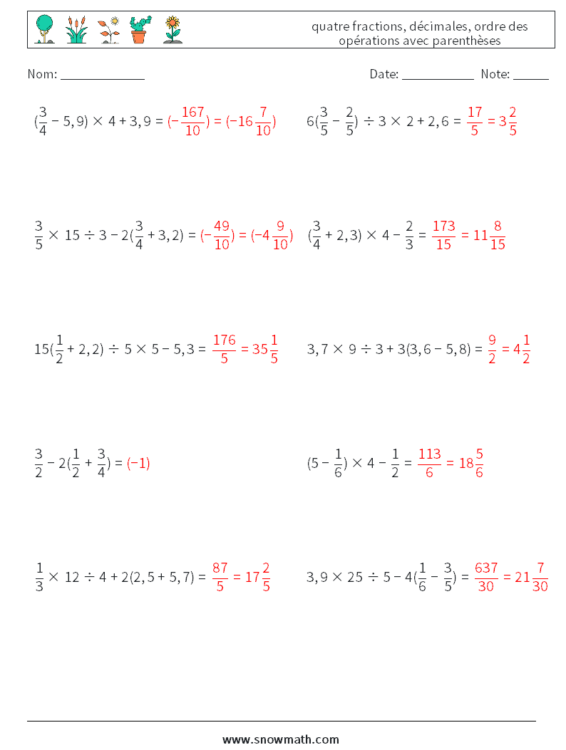 (10) quatre fractions, décimales, ordre des opérations avec parenthèses Fiches d'Exercices de Mathématiques 3 Question, Réponse