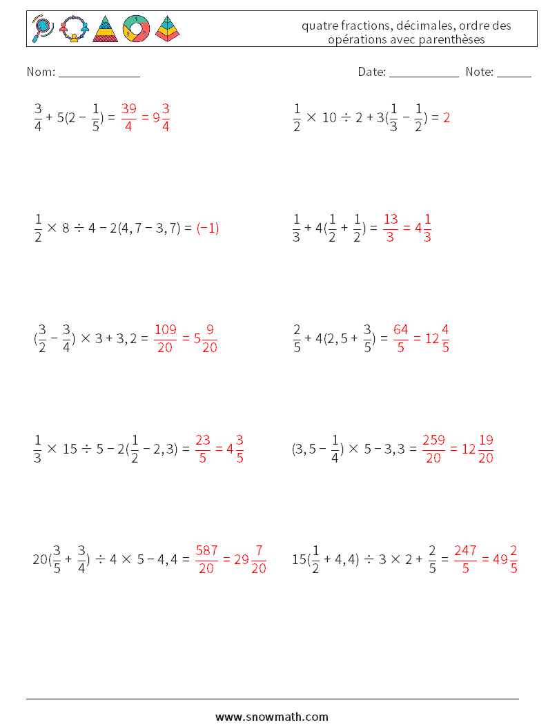 (10) quatre fractions, décimales, ordre des opérations avec parenthèses Fiches d'Exercices de Mathématiques 7 Question, Réponse