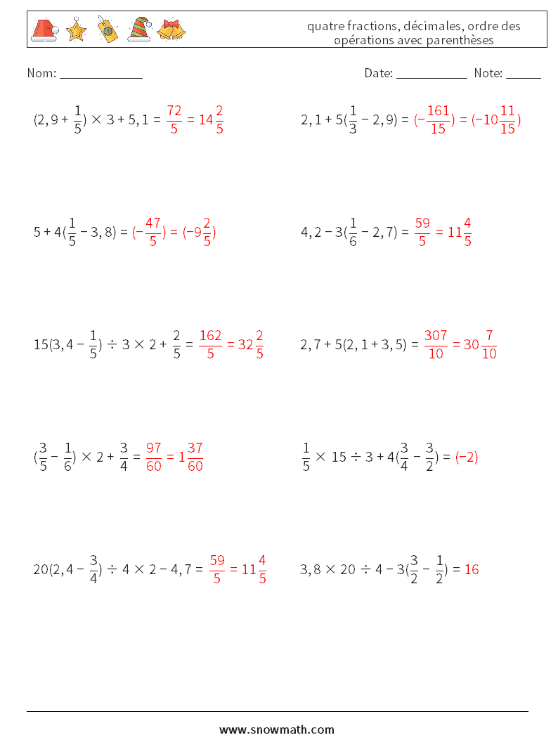 (10) quatre fractions, décimales, ordre des opérations avec parenthèses Fiches d'Exercices de Mathématiques 8 Question, Réponse