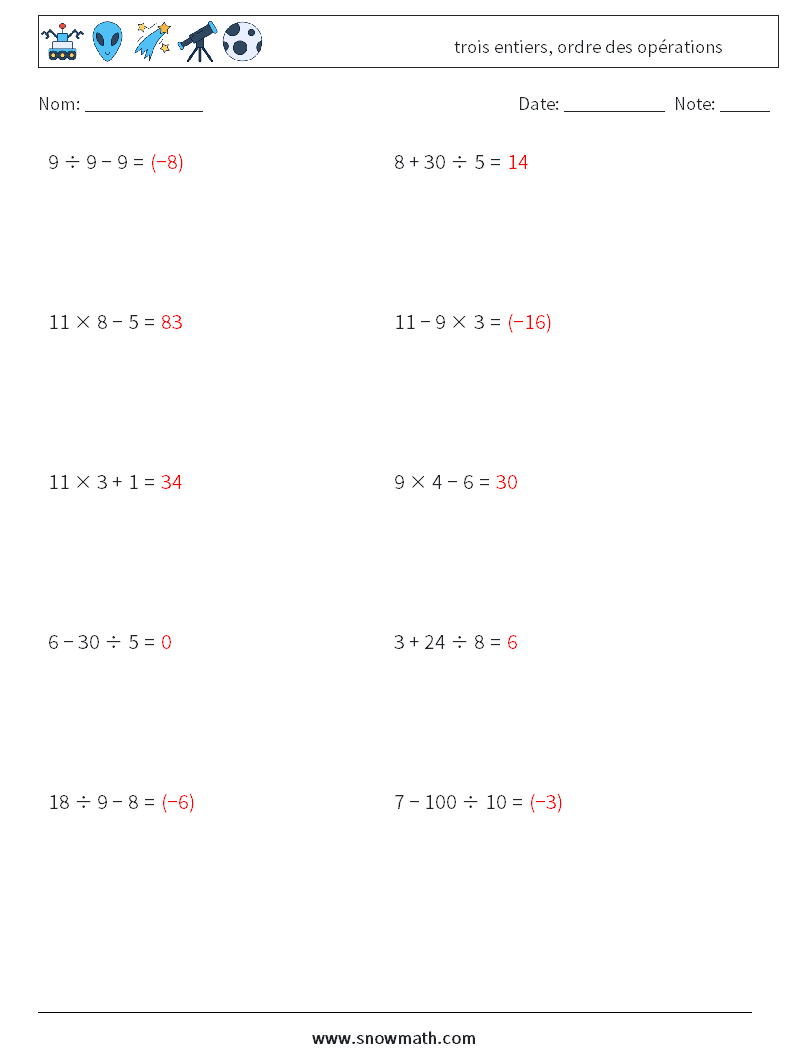 (10) trois entiers, ordre des opérations Fiches d'Exercices de Mathématiques 7 Question, Réponse