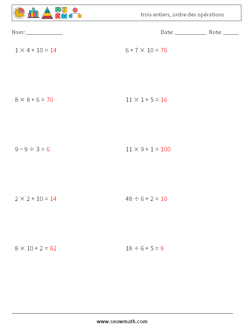 (10) trois entiers, ordre des opérations Fiches d'Exercices de Mathématiques 9 Question, Réponse