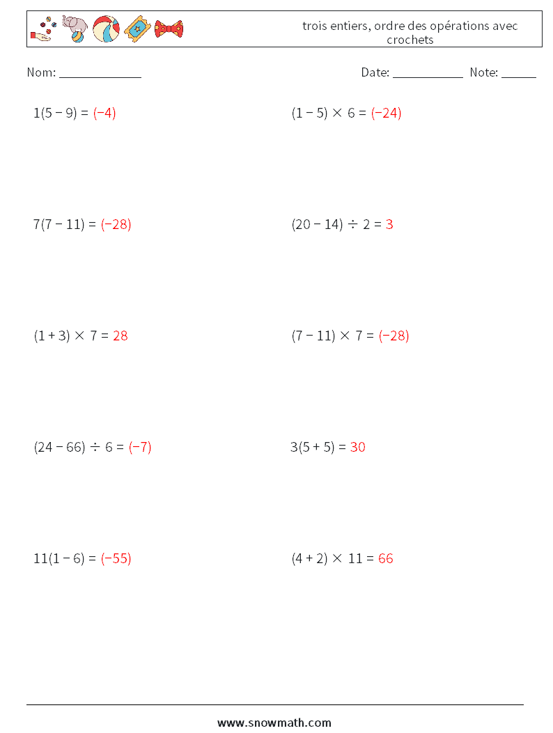 (10) trois entiers, ordre des opérations avec crochets Fiches d'Exercices de Mathématiques 3 Question, Réponse