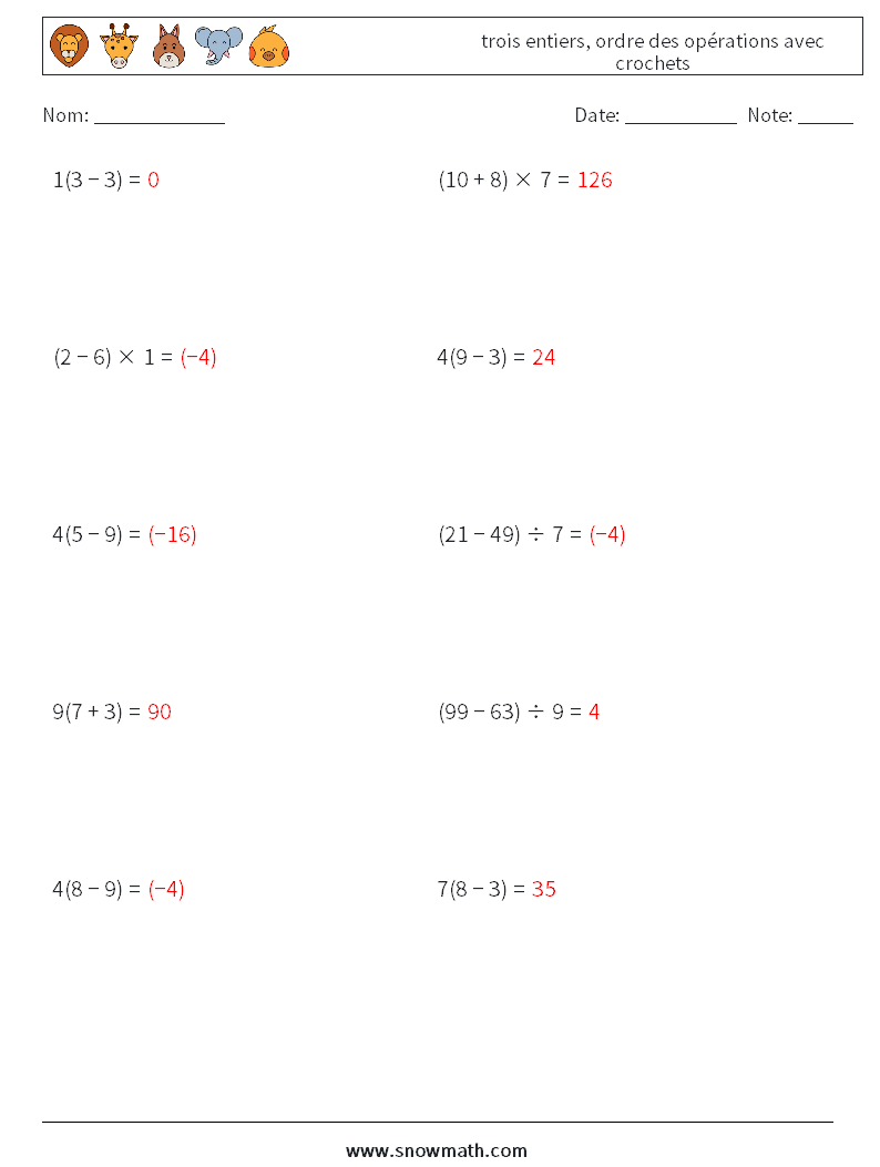 (10) trois entiers, ordre des opérations avec crochets Fiches d'Exercices de Mathématiques 9 Question, Réponse