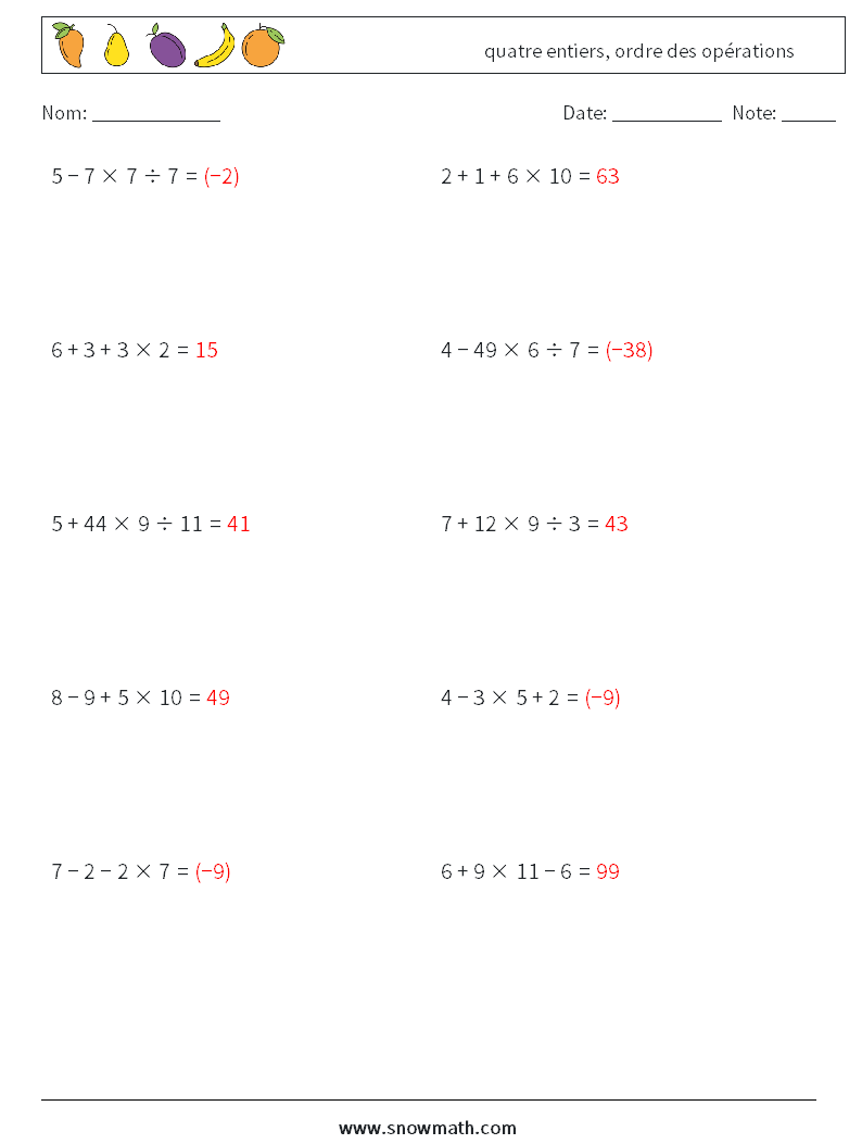 (10) quatre entiers, ordre des opérations Fiches d'Exercices de Mathématiques 2 Question, Réponse