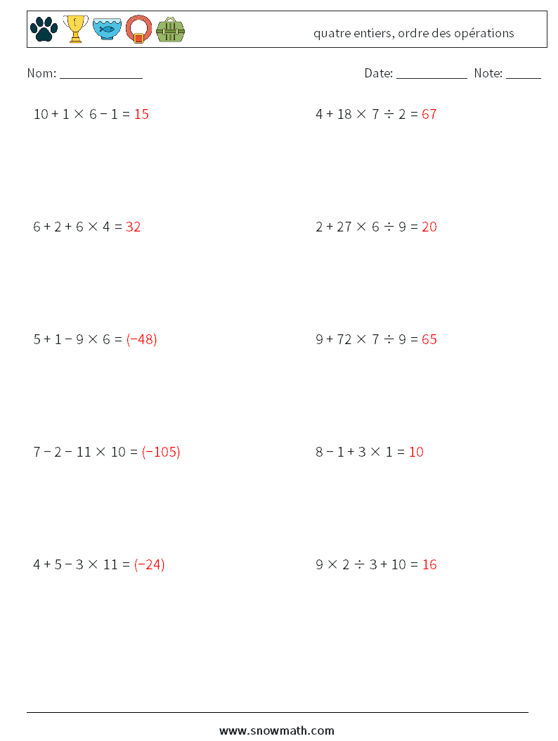 (10) quatre entiers, ordre des opérations Fiches d'Exercices de Mathématiques 3 Question, Réponse