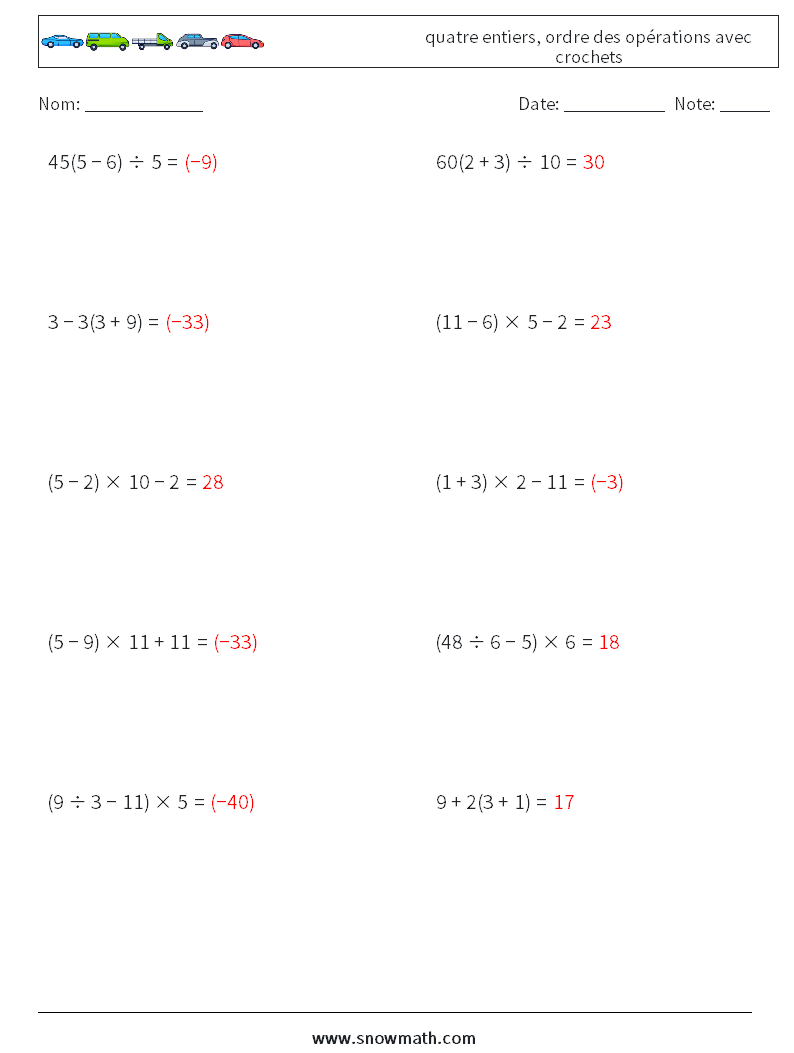 (10) quatre entiers, ordre des opérations avec crochets Fiches d'Exercices de Mathématiques 10 Question, Réponse