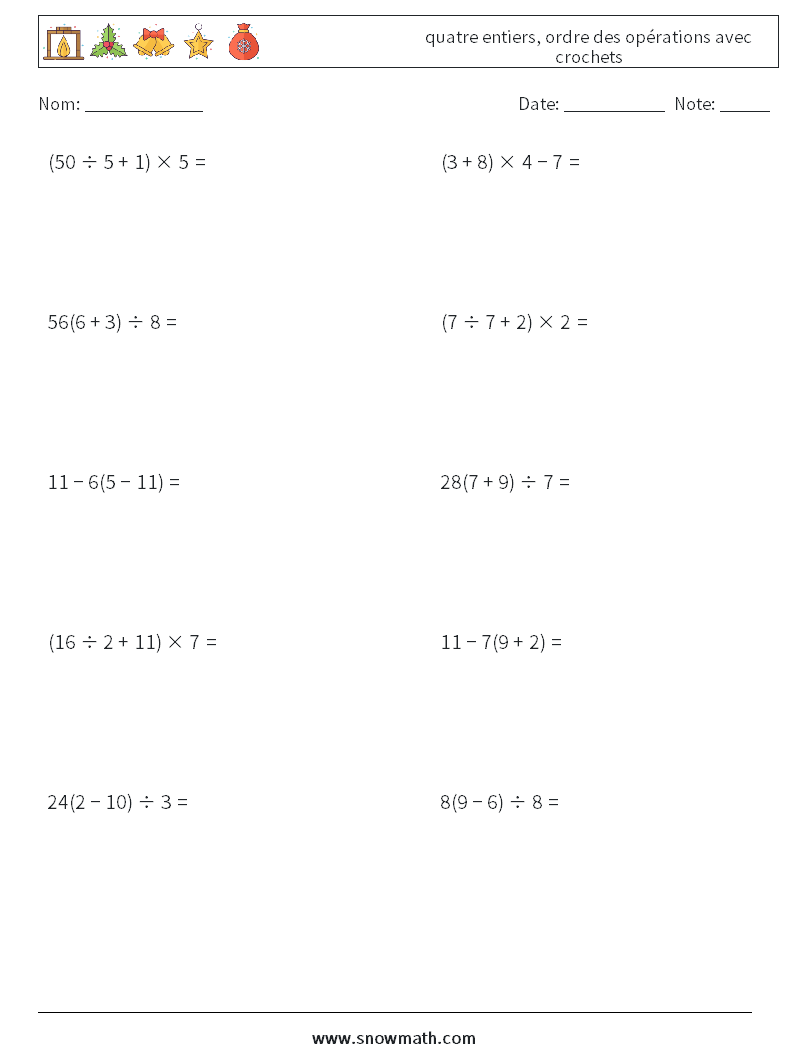 (10) quatre entiers, ordre des opérations avec crochets Fiches d'Exercices de Mathématiques 13