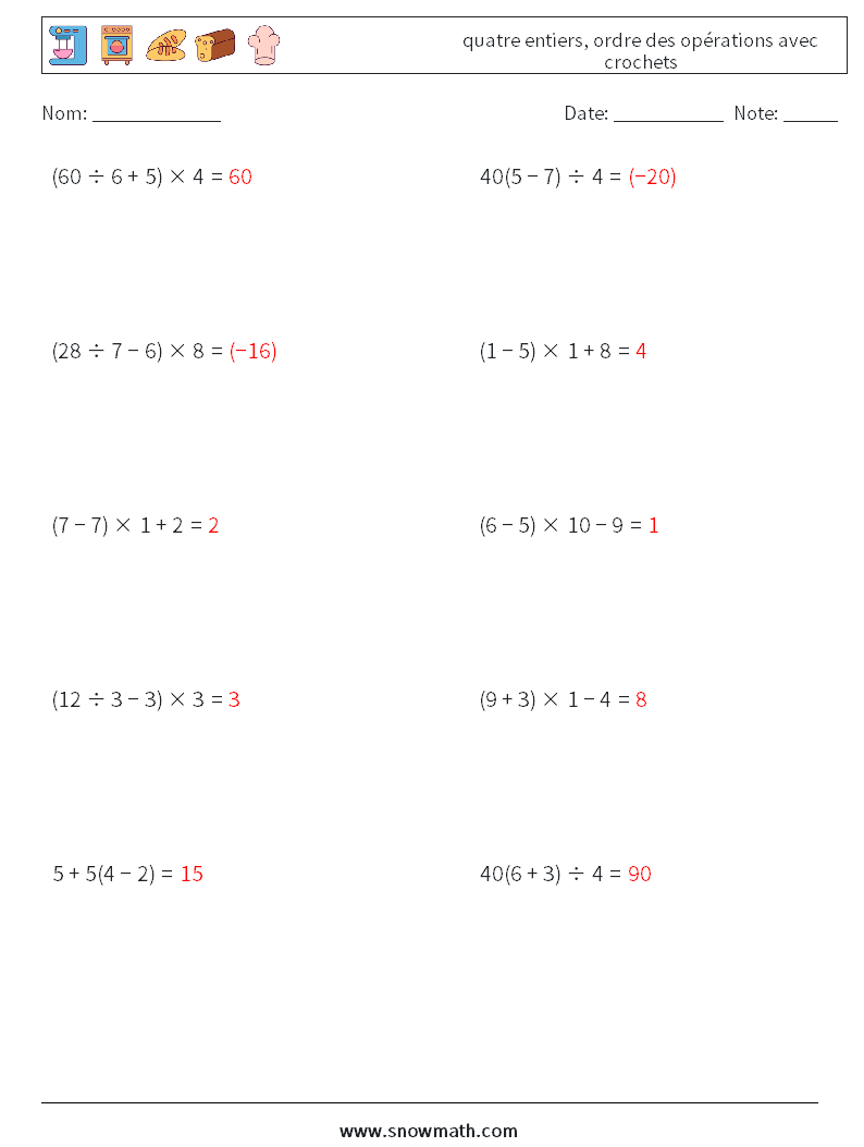 (10) quatre entiers, ordre des opérations avec crochets Fiches d'Exercices de Mathématiques 14 Question, Réponse