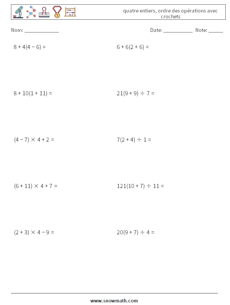 (10) quatre entiers, ordre des opérations avec crochets Fiches d'Exercices de Mathématiques 16