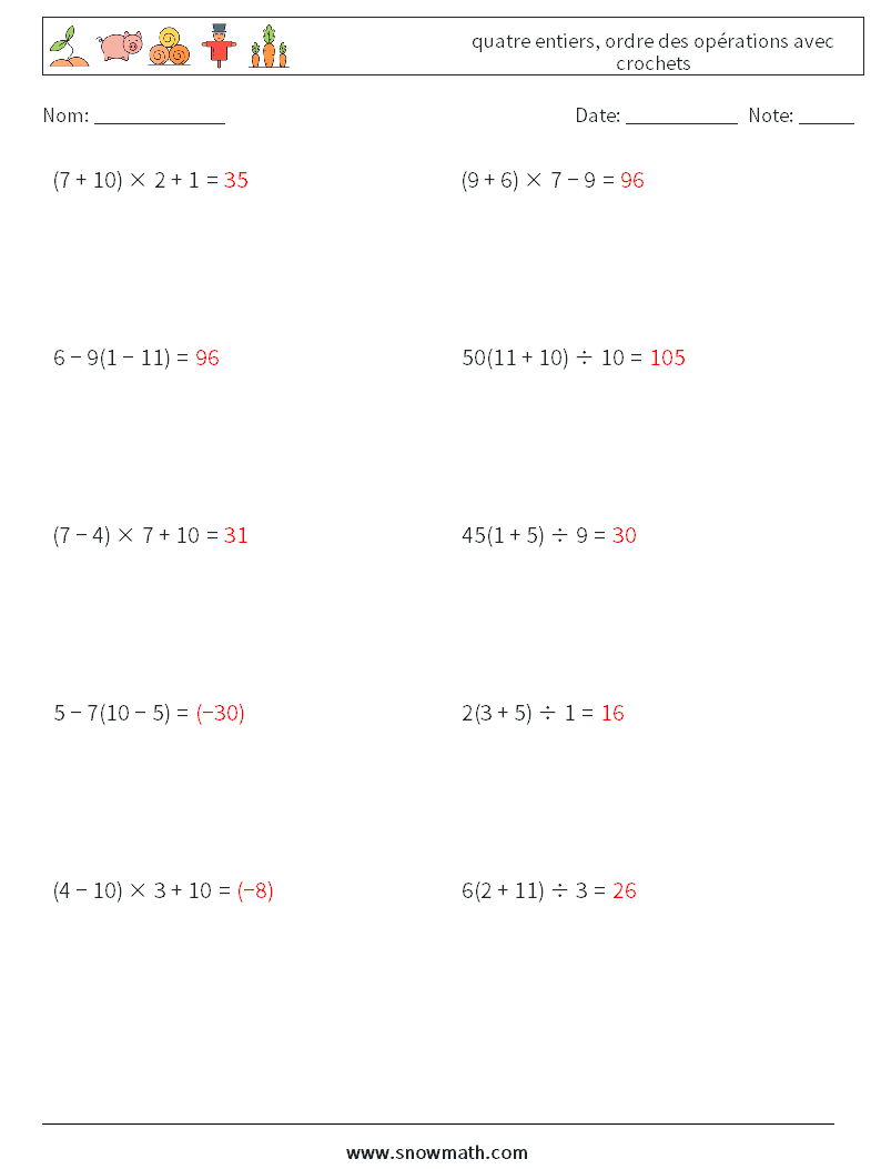(10) quatre entiers, ordre des opérations avec crochets Fiches d'Exercices de Mathématiques 9 Question, Réponse