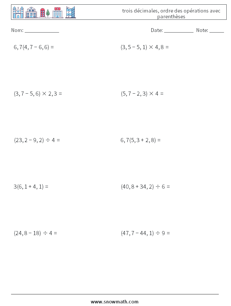 (10) trois décimales, ordre des opérations avec parenthèses Fiches d'Exercices de Mathématiques 11
