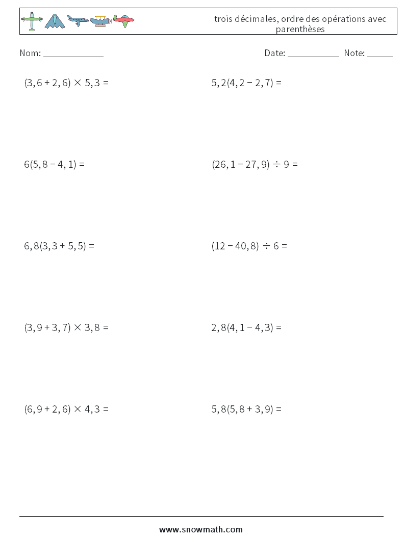 (10) trois décimales, ordre des opérations avec parenthèses Fiches d'Exercices de Mathématiques 13