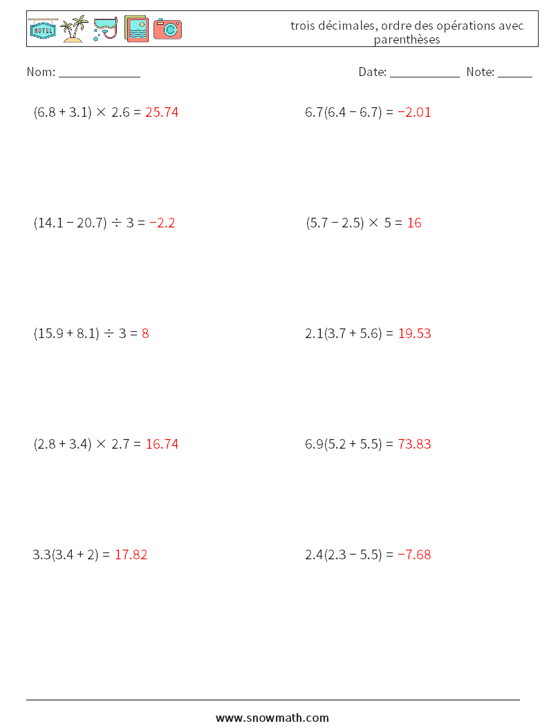 (10) trois décimales, ordre des opérations avec parenthèses Fiches d'Exercices de Mathématiques 2 Question, Réponse