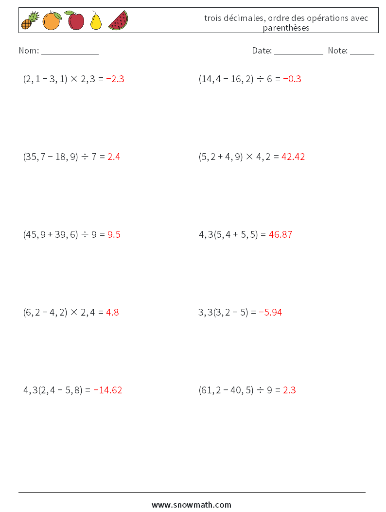 (10) trois décimales, ordre des opérations avec parenthèses Fiches d'Exercices de Mathématiques 3 Question, Réponse