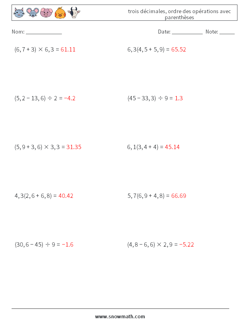 (10) trois décimales, ordre des opérations avec parenthèses Fiches d'Exercices de Mathématiques 5 Question, Réponse