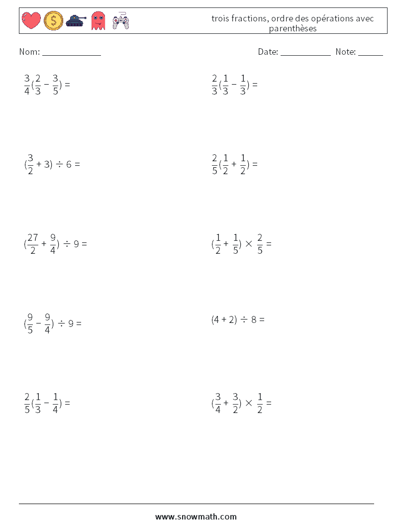 (10) trois fractions, ordre des opérations avec parenthèses Fiches d'Exercices de Mathématiques 14