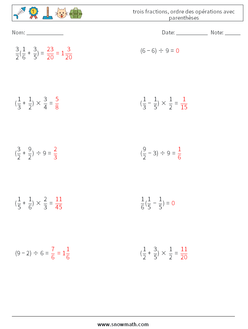 (10) trois fractions, ordre des opérations avec parenthèses Fiches d'Exercices de Mathématiques 17 Question, Réponse
