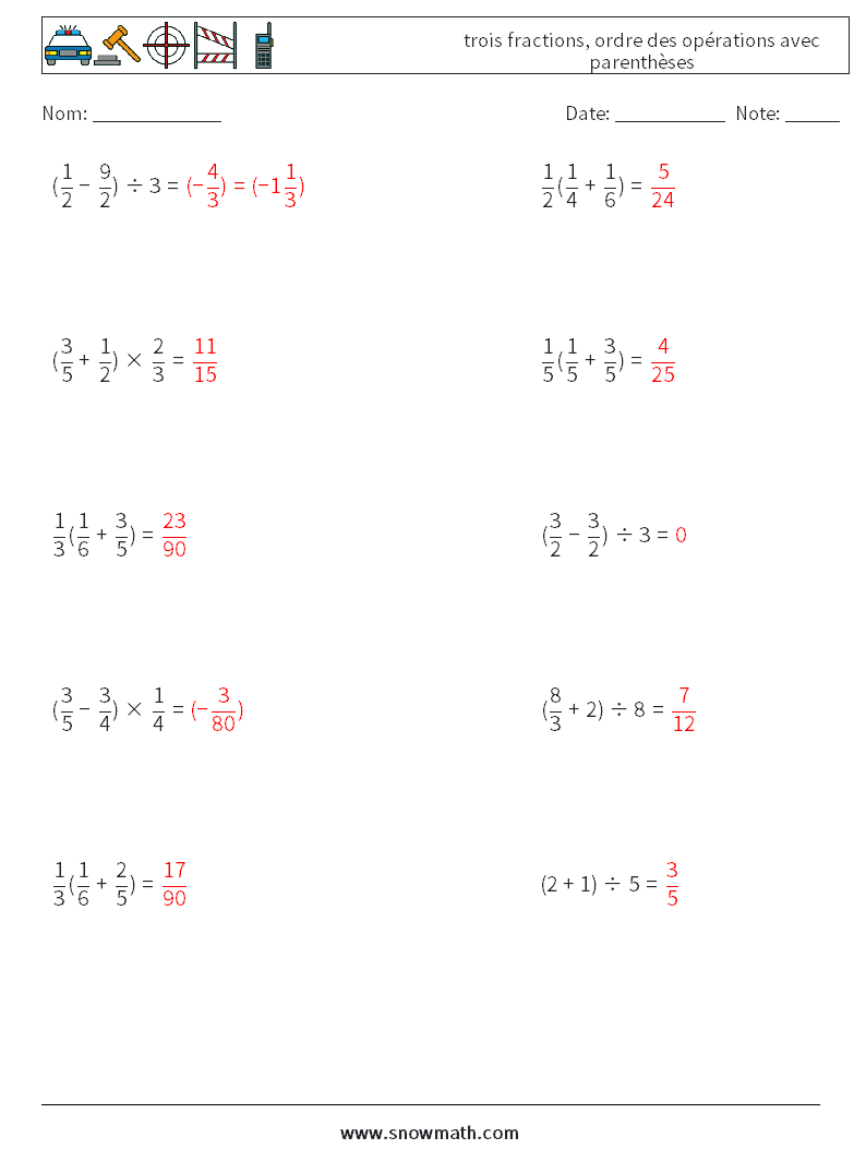 (10) trois fractions, ordre des opérations avec parenthèses Fiches d'Exercices de Mathématiques 4 Question, Réponse