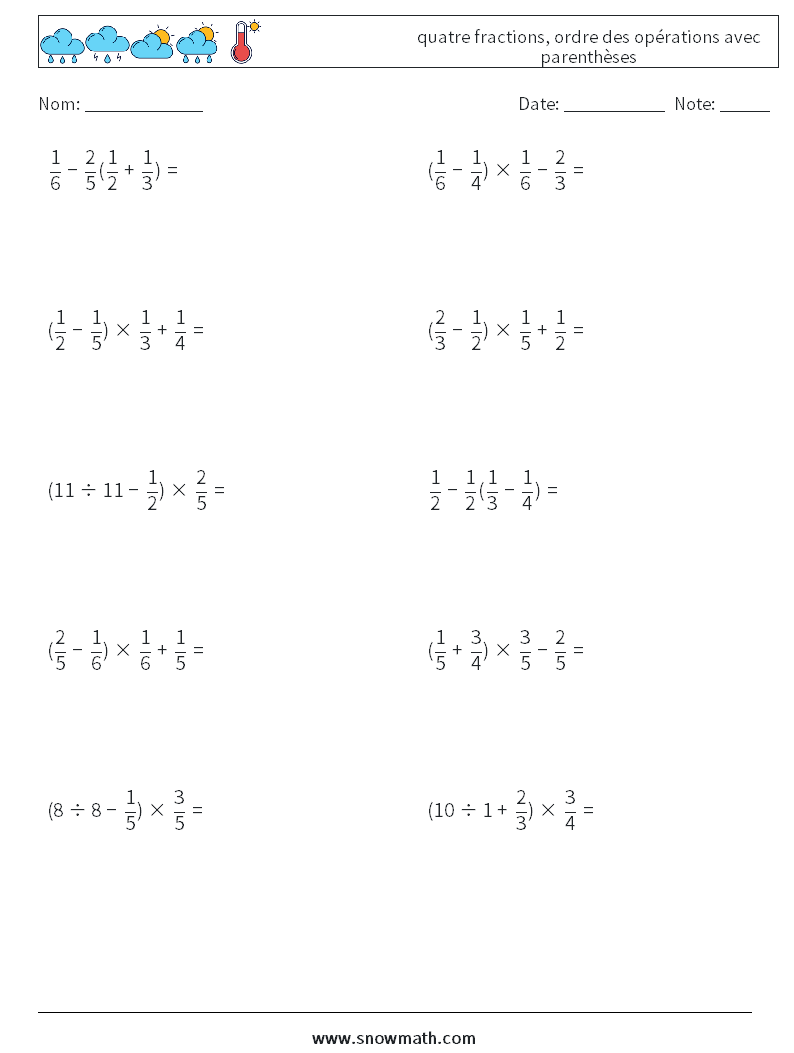 (10) quatre fractions, ordre des opérations avec parenthèses