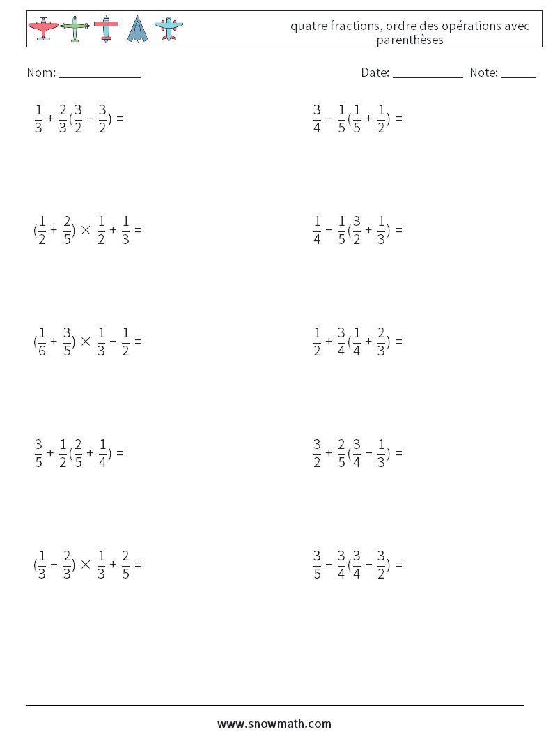 (10) quatre fractions, ordre des opérations avec parenthèses Fiches d'Exercices de Mathématiques 10