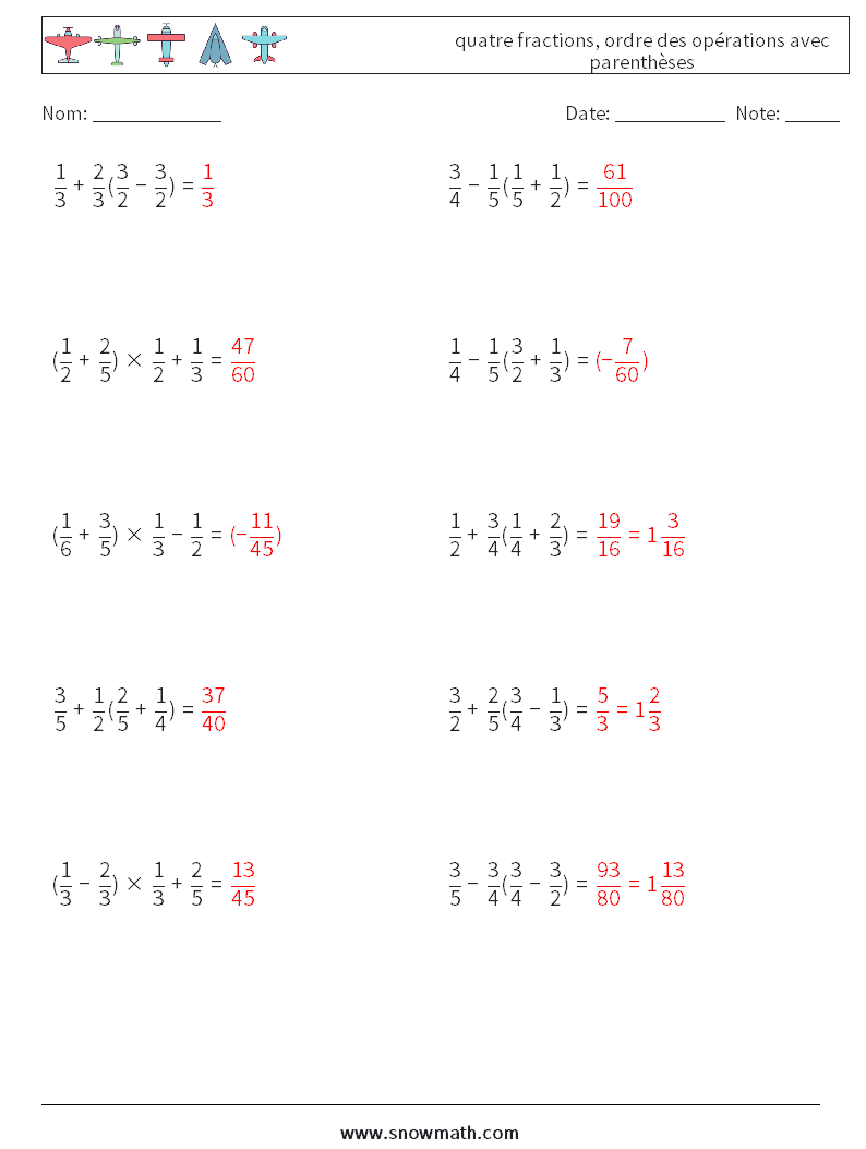 (10) quatre fractions, ordre des opérations avec parenthèses Fiches d'Exercices de Mathématiques 10 Question, Réponse