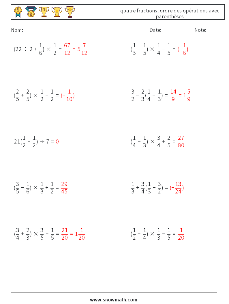 (10) quatre fractions, ordre des opérations avec parenthèses Fiches d'Exercices de Mathématiques 11 Question, Réponse