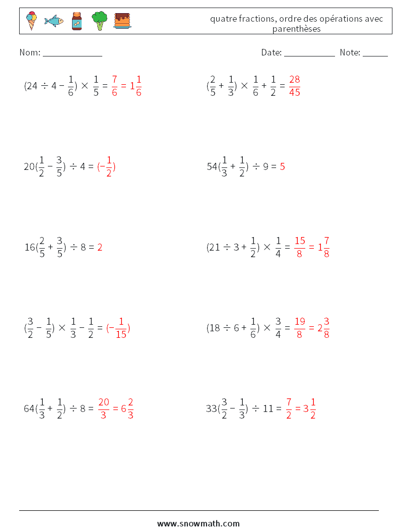 (10) quatre fractions, ordre des opérations avec parenthèses Fiches d'Exercices de Mathématiques 15 Question, Réponse