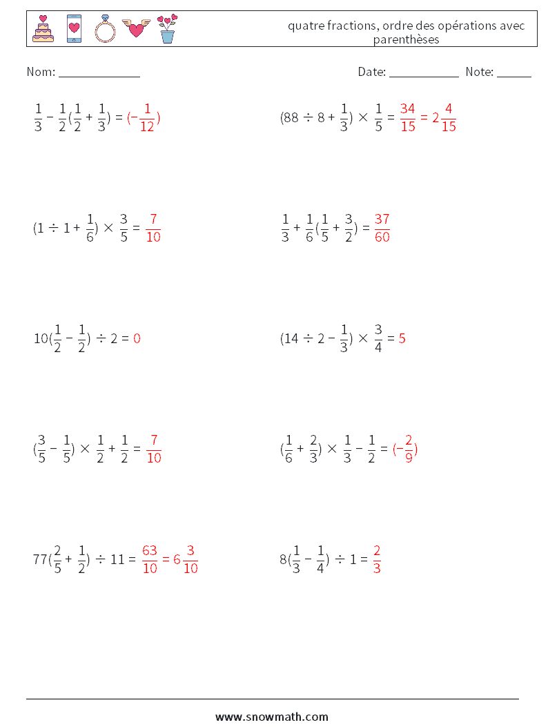 (10) quatre fractions, ordre des opérations avec parenthèses Fiches d'Exercices de Mathématiques 18 Question, Réponse