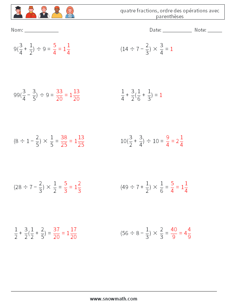 (10) quatre fractions, ordre des opérations avec parenthèses Fiches d'Exercices de Mathématiques 2 Question, Réponse