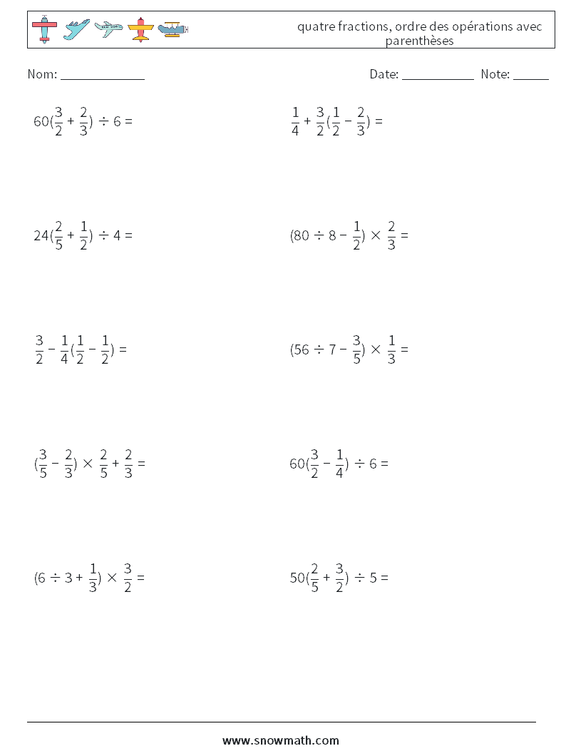 (10) quatre fractions, ordre des opérations avec parenthèses Fiches d'Exercices de Mathématiques 5
