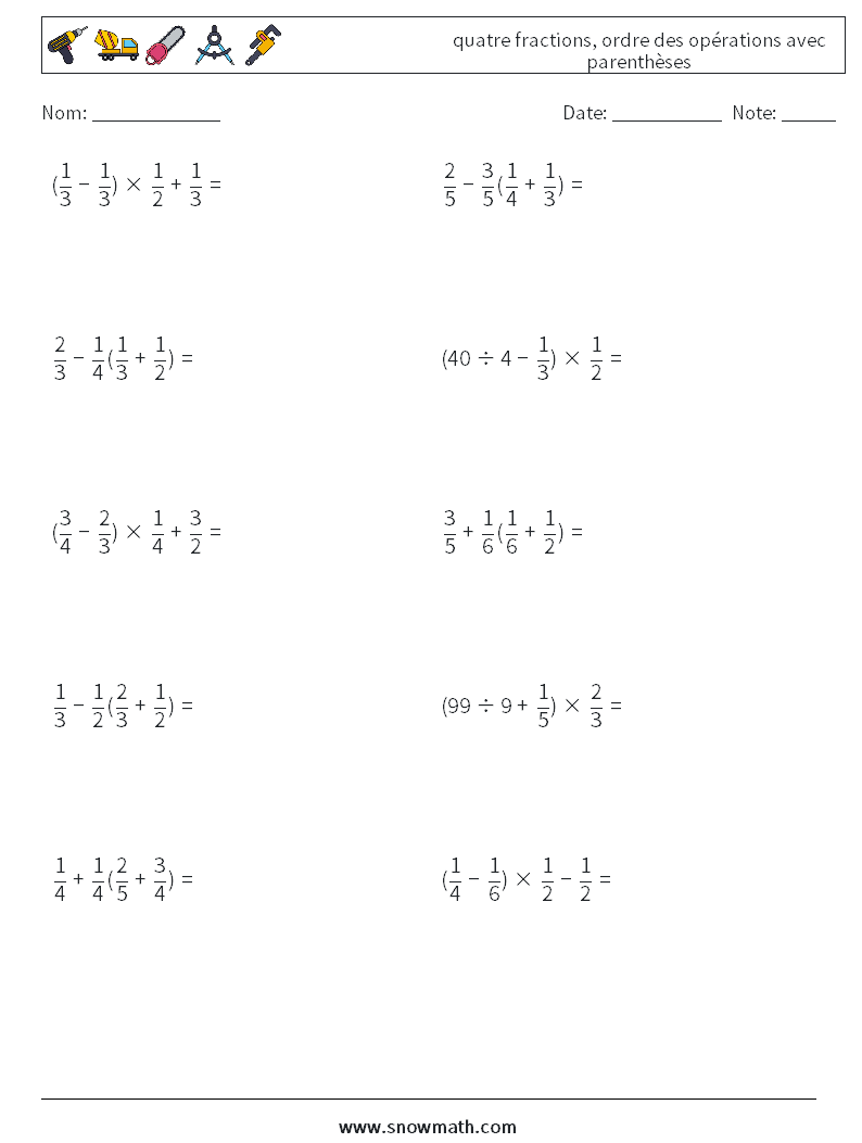 (10) quatre fractions, ordre des opérations avec parenthèses Fiches d'Exercices de Mathématiques 6